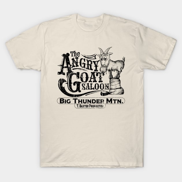 The Angry Goat Saloon - Big Thunder Mountain T-Shirt by WearInTheWorld